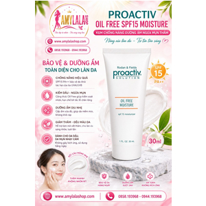 Kem chống nắng Proactiv Oil Free SPF15 Moisture (30ml) dưỡng ẩm ngừa mụn thâm - 0858193968 - 0944193968 - amylalashop.com -