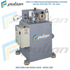 MÁY BẰM CHO MÀNG FILM - Model: ARP-150