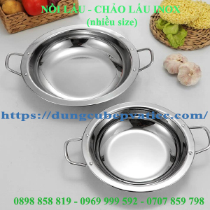 NỒI LẨU - CHẢO LẨU INOX