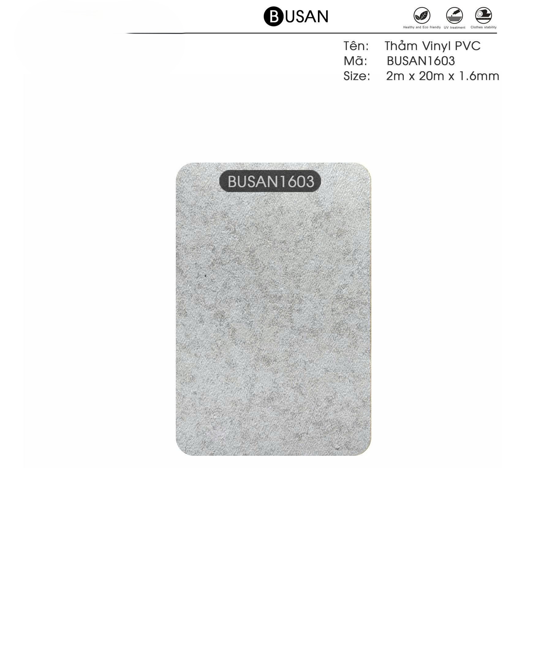 Tấm nhựa trải sàn vynil PVC - Loại dày 1.6 mm PTN-BUSAN