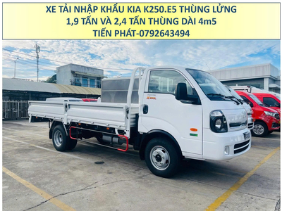 Xe tải KIA K250L Euro 5 Thùng Lửng 4m5 Tải Trọng 1,9 Tấn và 2,4 Tấn Mới Nhất