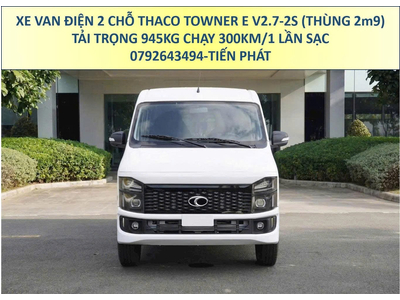 Xe Van Điện Thaco Towner E V2.7 Tải 945Kg Thùng 2m9 Chạy 300Km/1 Lần Sạc Mới Nhất