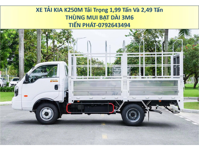 Xe Tải 1,9 Tấn 2,4 Tấn KIA K250M Thùng Mui Bạt Mở 5 Bửng Euro 5 Mới Nhất