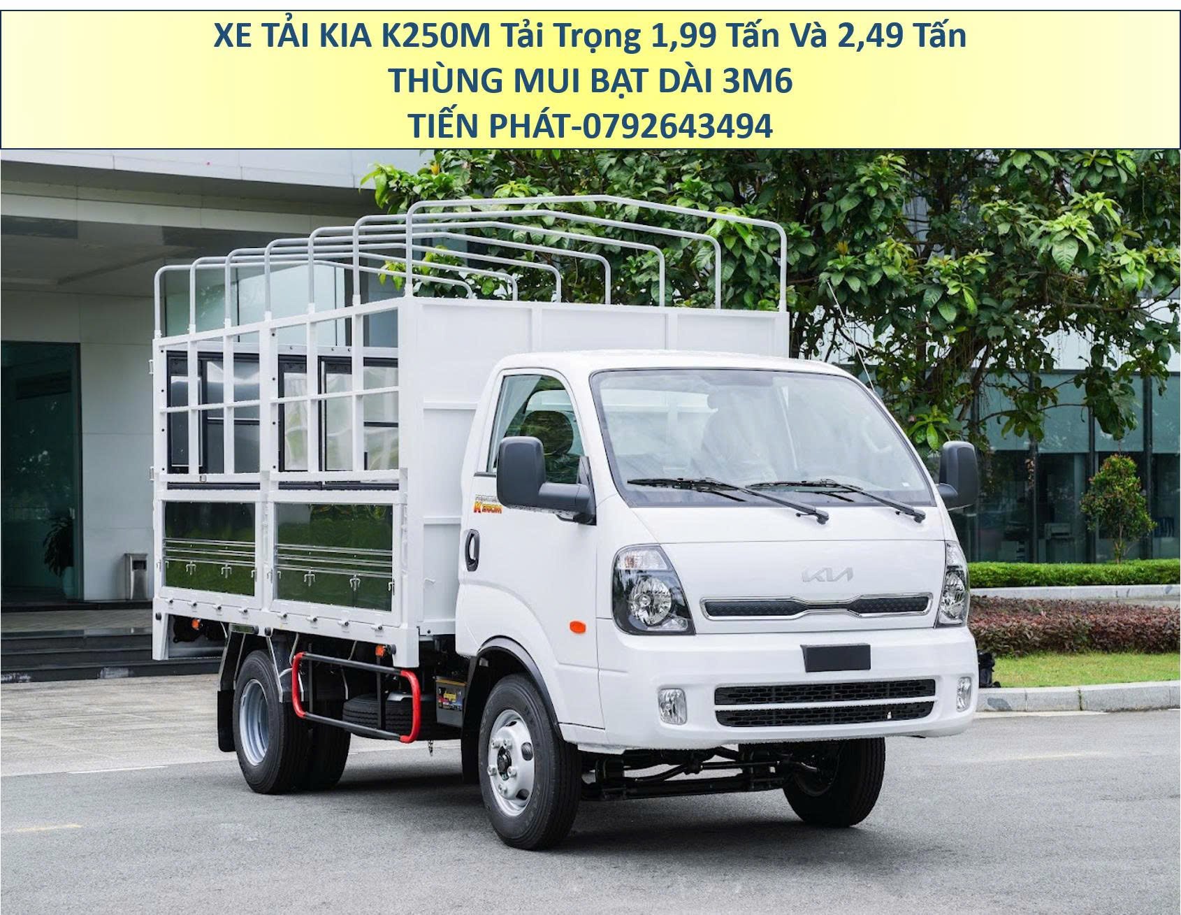 Xe Tải 1,9 Tấn 2,4 Tấn KIA K250M Thùng Mui Bạt Mở 5 Bửng Euro 5 Mới Nhất