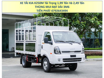 Xe Tải 1,9 Tấn 2,4 Tấn KIA K250M Thùng Mui Bạt Mở 5 Bửng Euro 5 Mới Nhất