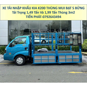 Xe Tải KIA K200 Thùng Mui Bạt 5 Bửng Tải Trọng 1 Tấn 1,4 Tấn và 2 Tấn Mới Nhất