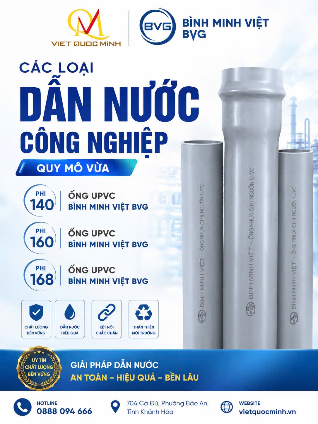 Các loại dẫn nước công nghiệp quy mô vừa: Phi 140,160,168 UPVC Bình Minh Việt BVG