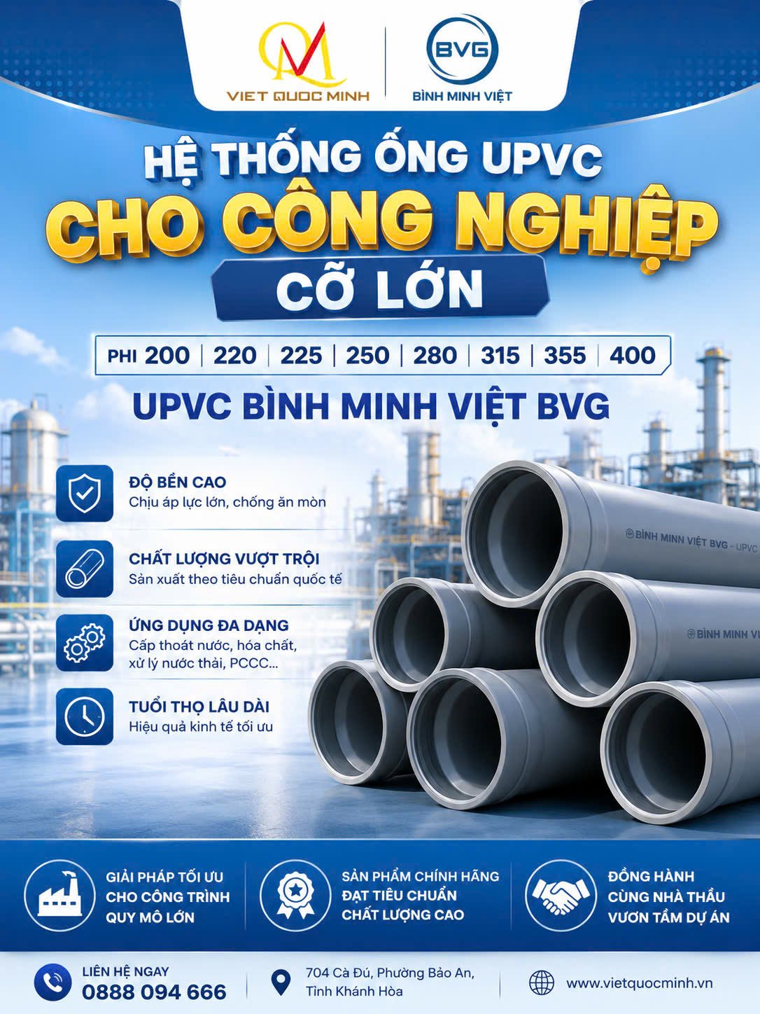 Ống cho công nghiệp cỡ lớn : Phi 200,220,225,250,280,315,355,400 UPVC Bình Minh Việt BVG