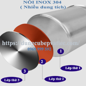 NỒI INOX 304 - 03 ĐÁY - NHIỀU DUNG TÍCH - THÍCH HỢP TRÊN MỌI LOẠI BẾP