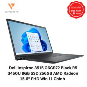 Dell Inspiron 3515 G6GR72 Black R5 3450U 8GB SSD 256GB AMD Radeon 15.6 FHD Win 11 Chính Hãng BH 12 Tháng Đồ Họa GAME