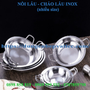 NỒI LẨU - CHẢO LẨU INOX