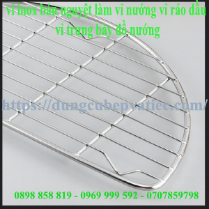 Vỉ Inox Bán Nguyệt – Vỉ Nướng, Vỉ Ráo Dầu Và Vỉ Trưng Bày Đồ Nướng Hoàn Hảo Cho Bếp Công Nghiệp