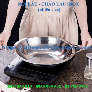 NỒI LẨU - CHẢO LẨU INOX