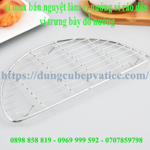 Vỉ Inox Bán Nguyệt – Vỉ Nướng, Vỉ Ráo Dầu Và Vỉ Trưng Bày Đồ Nướng Hoàn Hảo Cho Bếp Công Nghiệp