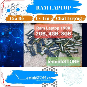 Phân phối RAM Laptop cũ mới giá rẻ nhất TOÀN QUỐC