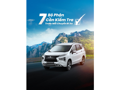 7 BỘ PHẬN CẦN KIỂM TRA Ô TÔ TRƯỚC MỖI CHUYẾN ĐI XA