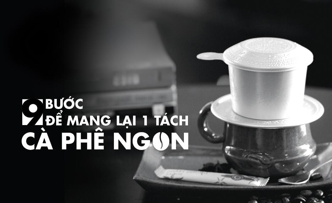 các bước pha chế để có một cốc cà phê ngon