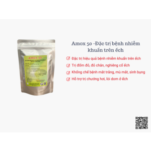 AMOX50 - THUỐC ĐẶC TRỊ BỆNH NHIỄM KHUẨN TRÊN ẾCH