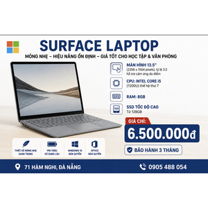 Microsoft Surface Laptop 1 Intel Core i5-7200U | RAM 8GB LPDDR3 | SSD 128GB NVMe 2.5K (2256×1504) Siêu Nét Siêu Bền