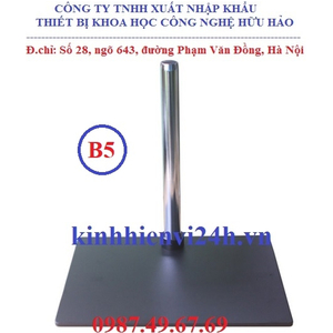 CHÂN ĐẾ KÍNH HIỂN VI (ĐẾ B5)