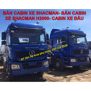 Bán cabin xe tải SHACMAN H3000, bán cabin xe đầu kéo, xe ben, trộn bê tông, chuyên dụng SHACMANH3000