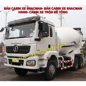 Bán cabin xe tải SHACMAN H3000, bán cabin xe đầu kéo, xe ben, trộn bê tông, chuyên dụng SHACMANH3000