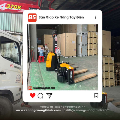 Bàn Giao Combo Xe Nâng Tay Điện 1.5 Tấn 2 Tấn QSLift
