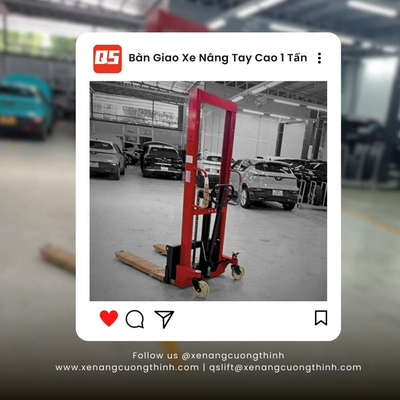Bàn giao xe nâng tay cao 1 Tấn - Showroom ô tô