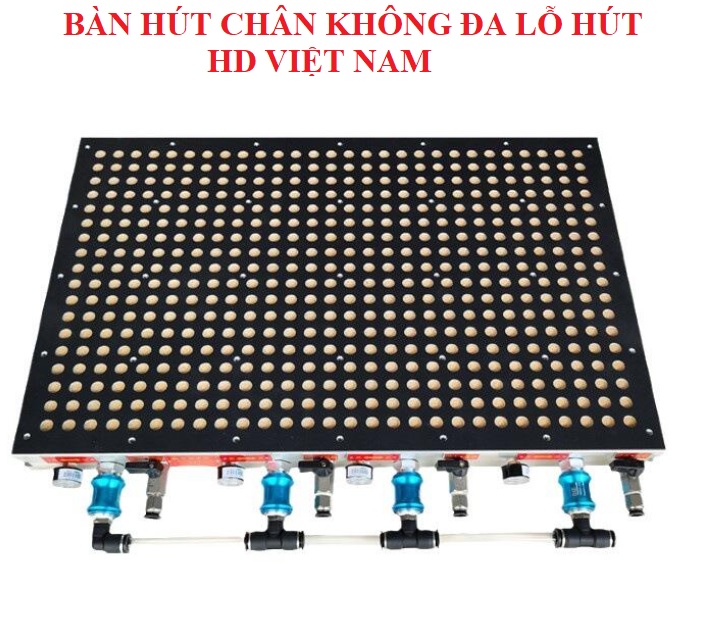 BÀN HÚT CHÂN KHÔNG ĐA ĐIỂM CNC PHAY