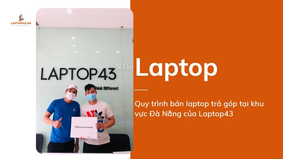 bán laptop trả góp HCM - Bán Laptop trả góp HN - bán laptop trả góp - Trả góp online