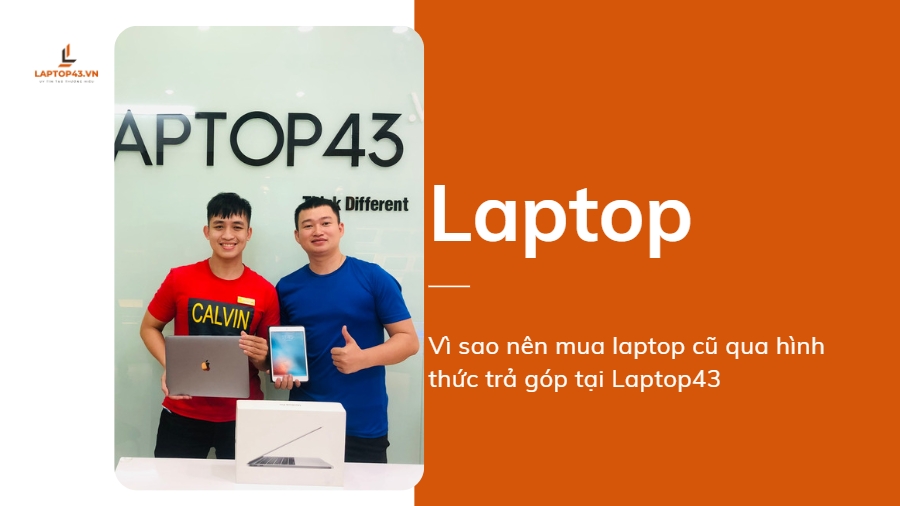 bán laptop trả góp HCM - Bán Laptop trả góp HN - bán laptop trả góp - Trả góp online