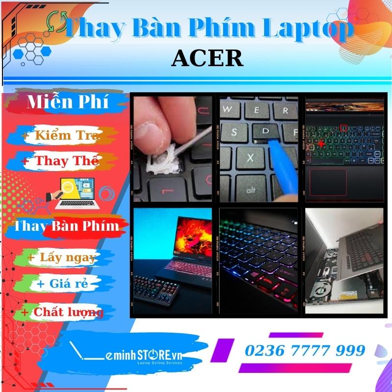 thay thế Bàn Phím Laptop Acer tại Đà Nẵng