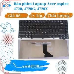 Bàn phím Laptop Acer aspire 4720, 4720G, 4720Z