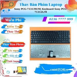 Bàn phím Laptop Sony PCG-71313W/M| Keyboard Sony PCG-71312L/M