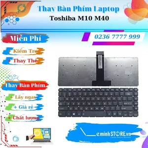 Bàn phím Laptop Toshiba M10 M40
