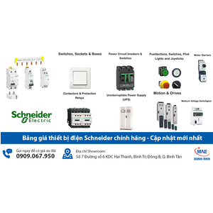 Bảng giá thiết bị điện Schneider chính hãng - Cập nhật mới nhất