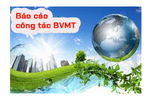 Báo cáo công tác BVMT