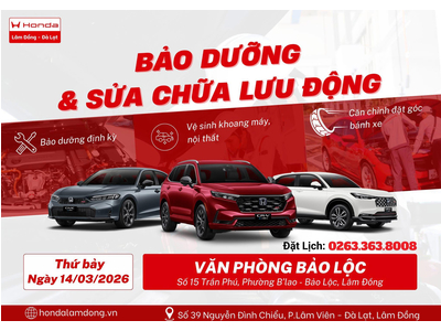 Bảo Dưỡng & Sửa Chữa Lưu Động Honda Bảo Lộc | Dịch Vụ Chính Hãng| BẢO DƯỠNG LƯU ĐỘNG KẾT HỢP CHƯƠNG TRÌNH LÁI THỬ CÁC DÒNG XE HONDA PHÂN PHỐI.