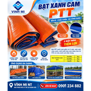 Bạt PTT Cam xanh ( Bao )