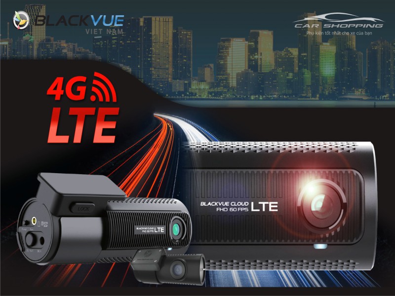 Camera hành trình cao cấp Blackvue DR750-2CH LTE