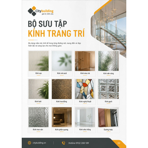 TIÊU CHUẨN MÀU SẮC ÁNH SÁNG VÀ BỀ MẶT TRONG KÍNH TRANG TRÍ CITYBUILDING