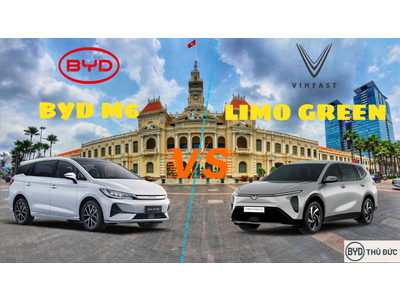 So sánh BYD M6 với VinFast Limo Green: Đâu Là MPV Điện Tốt Nhất?