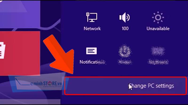 Chọn Change PC Setting Chọn Change PC Setting