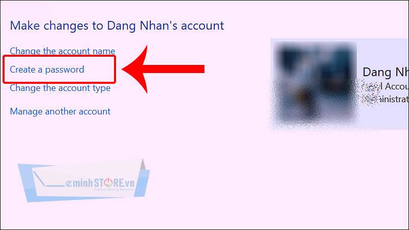Nhấn vào Create a password để tạo mật khẩu mới Nhấn vào Create a password để tạo mật khẩu mới