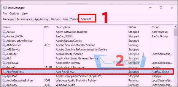 Chọn tab Services, sau đó nhấp chọn AppReadiness. Chọn tab Services, sau đó nhấp chọn AppReadiness.