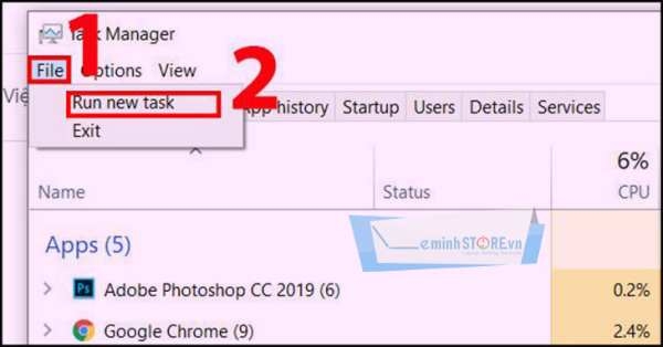 Sau đó bạn nhấp chọn File > chọn Run new task Sau đó bạn nhấp chọn File > chọn Run new task