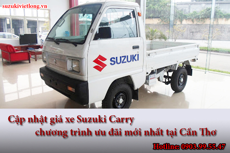 Cập nhật giá xe Suzuki Carry chương trình ưu đãi mới nhất tại Cần Thơ