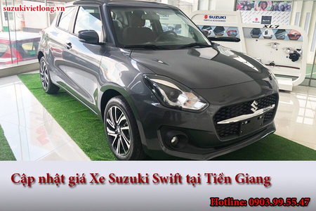 Cập nhật giá Xe Suzuki Swift tại Tiền Giang