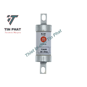 CẦU CHÌ EATON BUSSMANN TIA20 660VAC/460VDC 20A