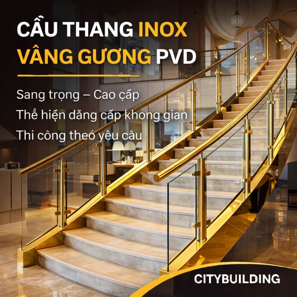 CẦU THANG INOX SHOWROOM SPA KHÁCH SẠN CAO CẤP THI CÔNG THEO YÊU CẦU CITYBUILDING